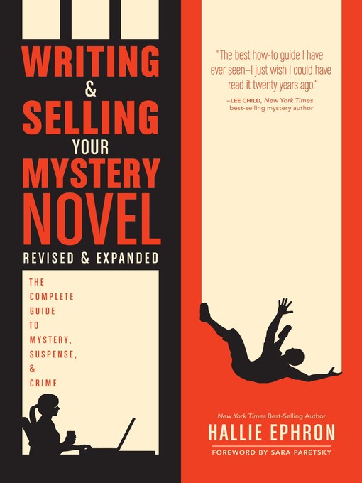 Title details for Writing and Selling Your Mystery Novel Revised and Expanded Edition by Hallie Ephron - Wait list